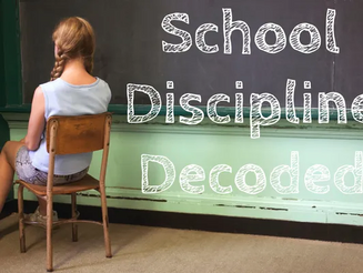 School Discipline Decoded